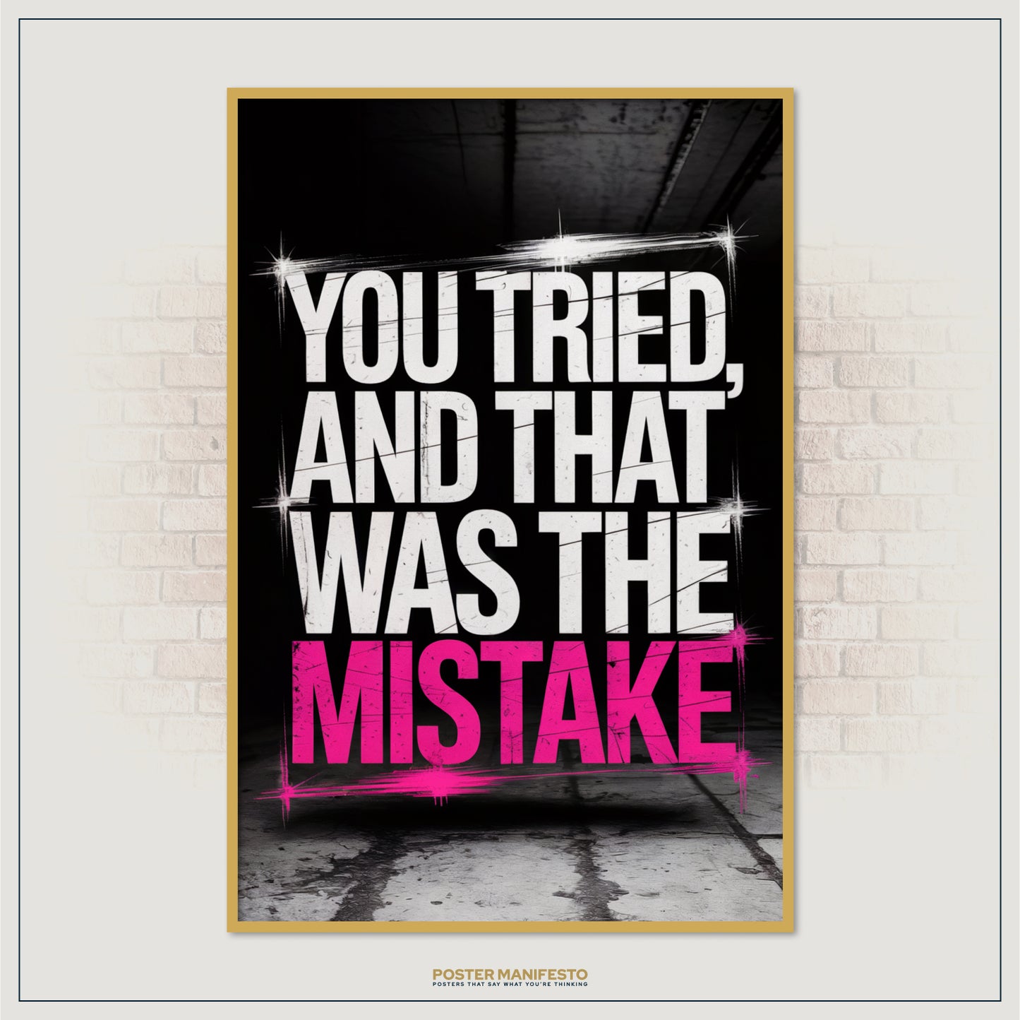 Modern office decor print with edgy, humorous quote in white and pink letters