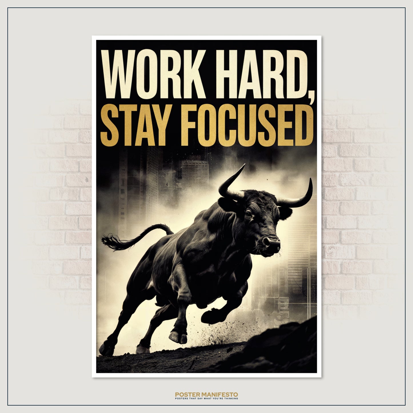 Office or gym poster with bold typography and charging bull design.