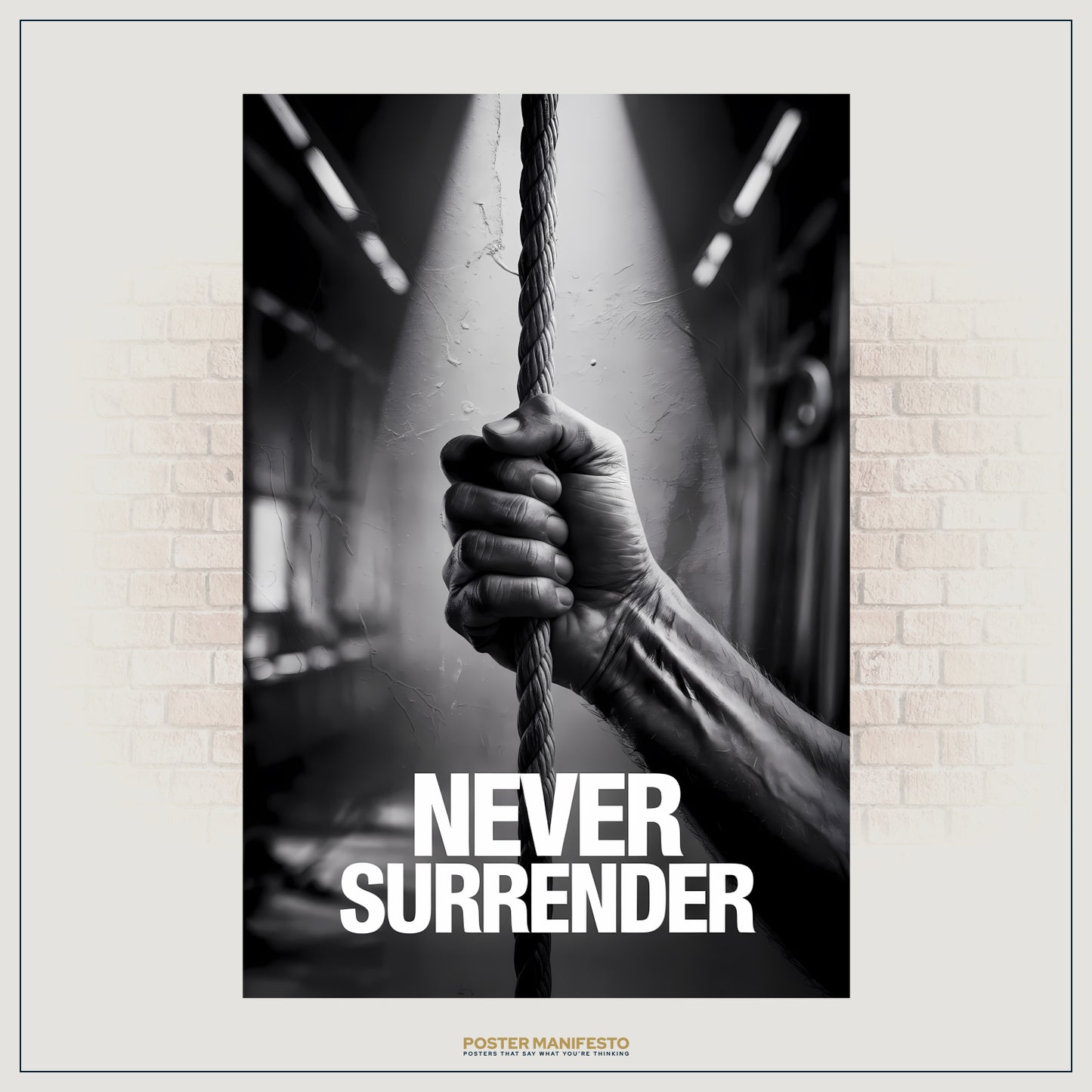 Monochrome motivational poster showing determination and strength