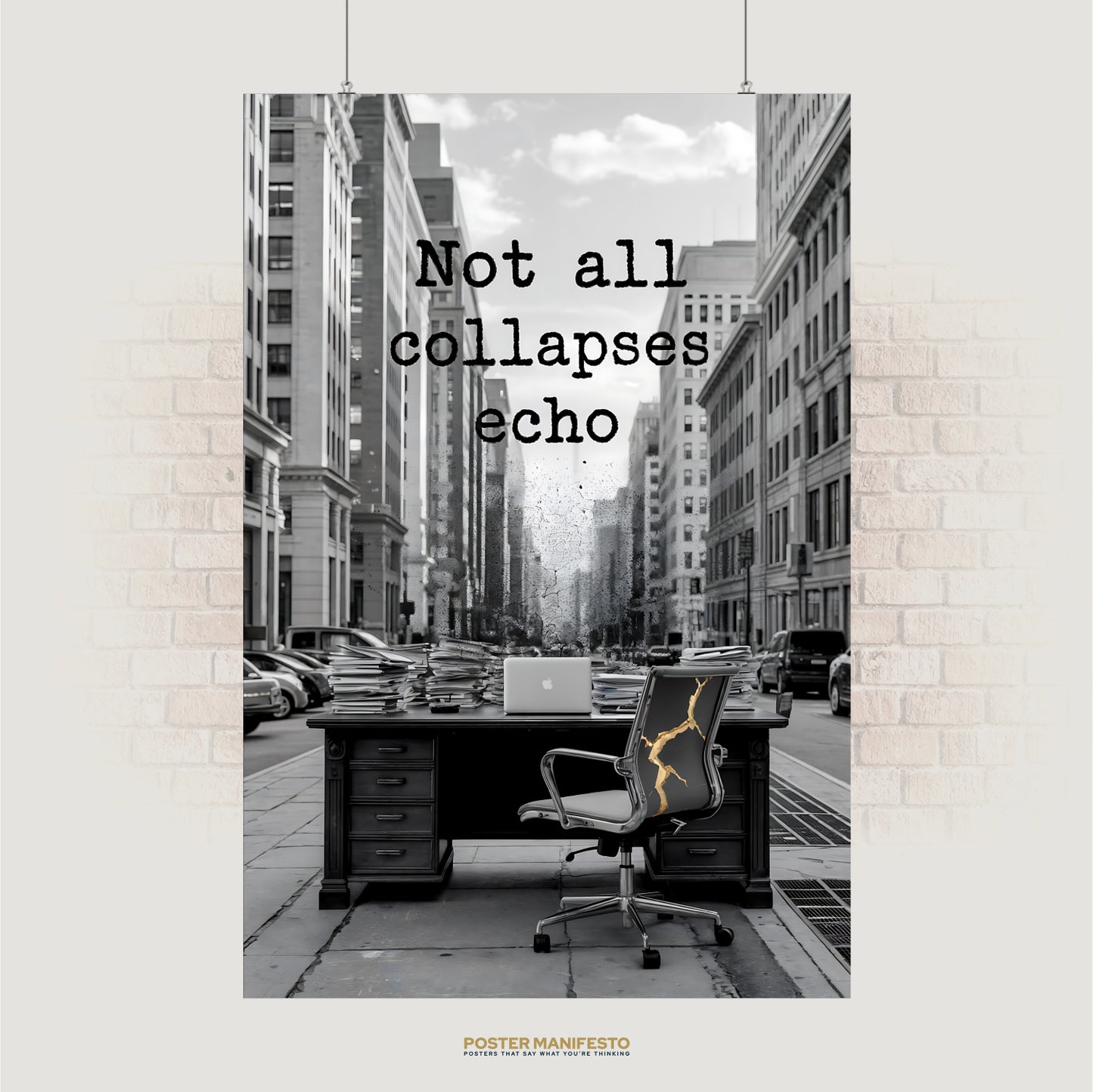 Black and white city street with abandoned office desk and cracked chair, text reads “Not All Collapses Echo”