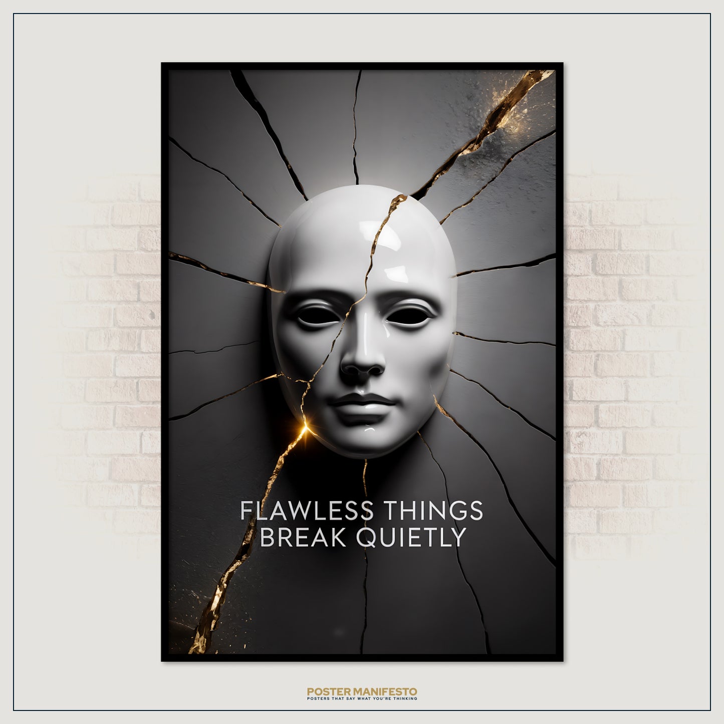 Poster with a cracked helmet design and text 'Flawless things break quietly' on a brick wall background.