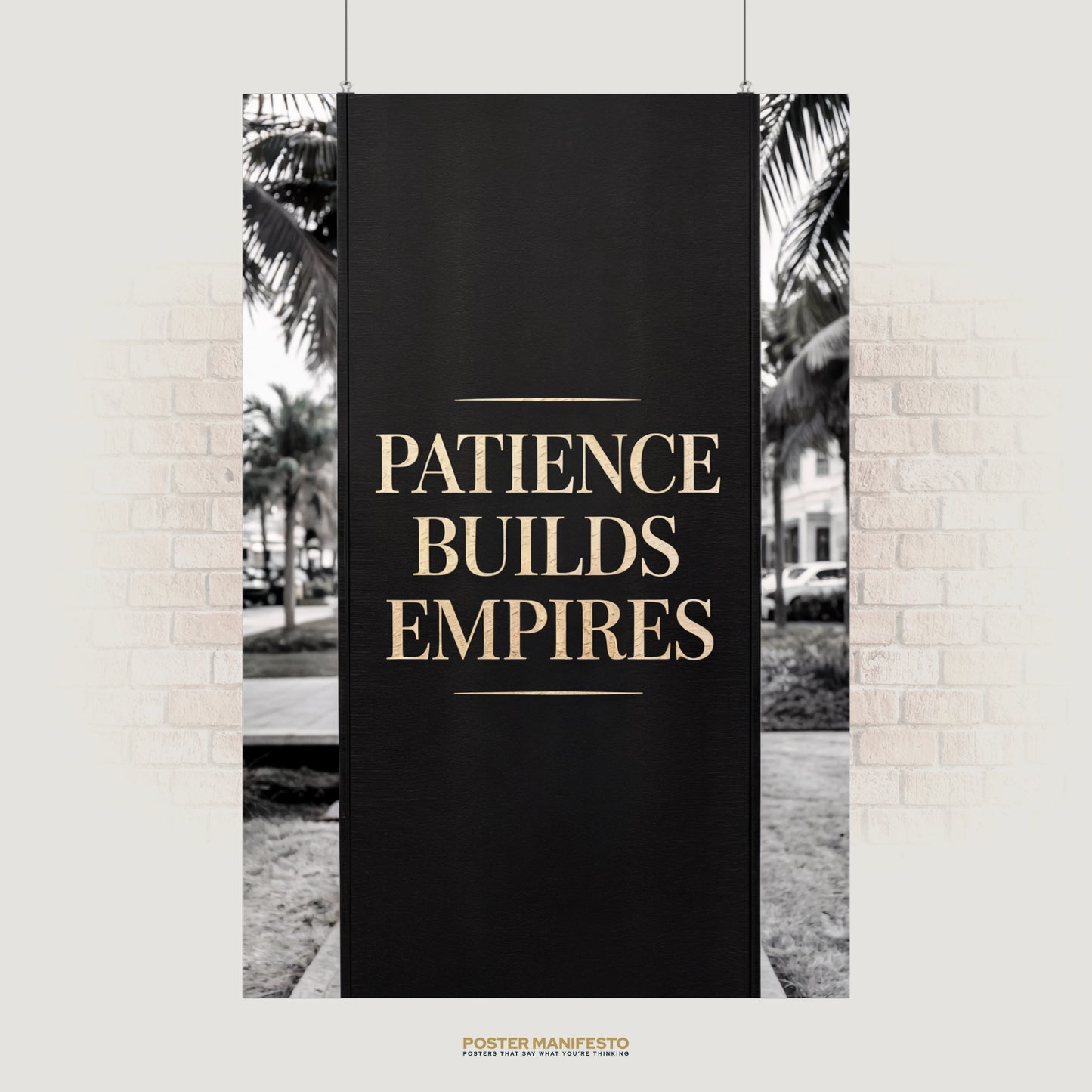 Motivational poster with gold typography reading “Patience Builds Empires” on a black minimalist background.