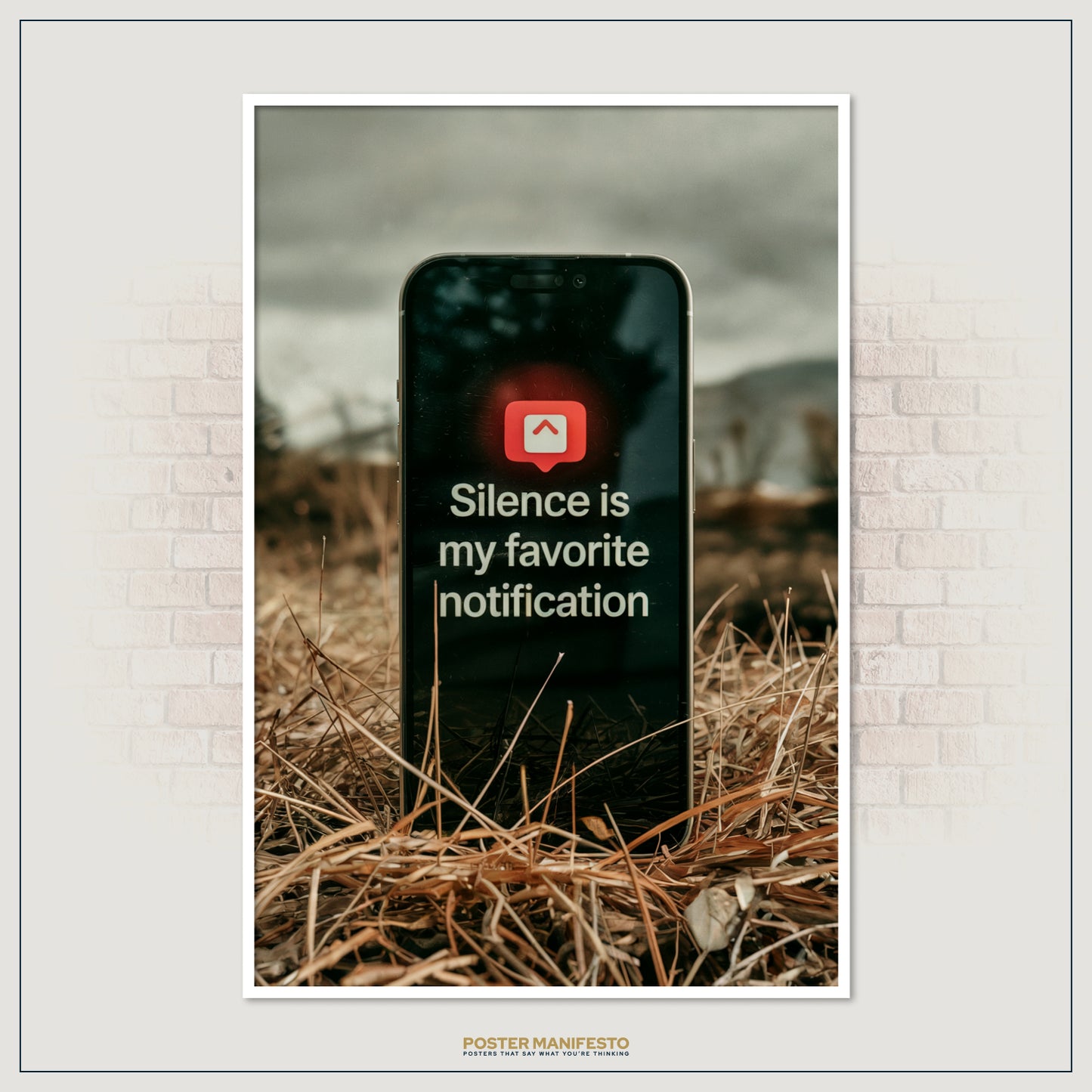 Modern conceptual print of a smartphone with a notification icon and the quote about silence as the best alert.