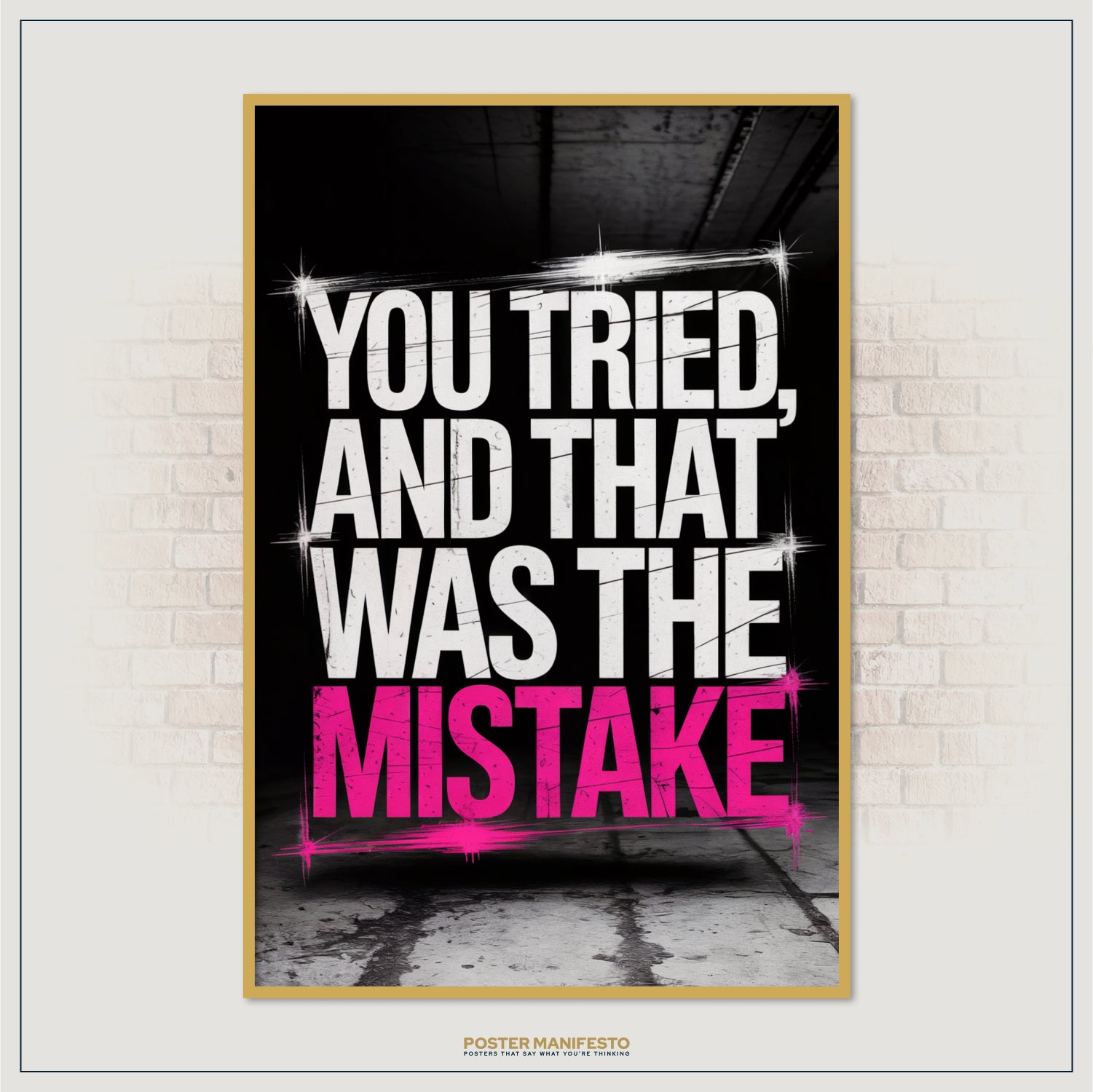 Modern office decor print with edgy, humorous quote in white and pink letters
