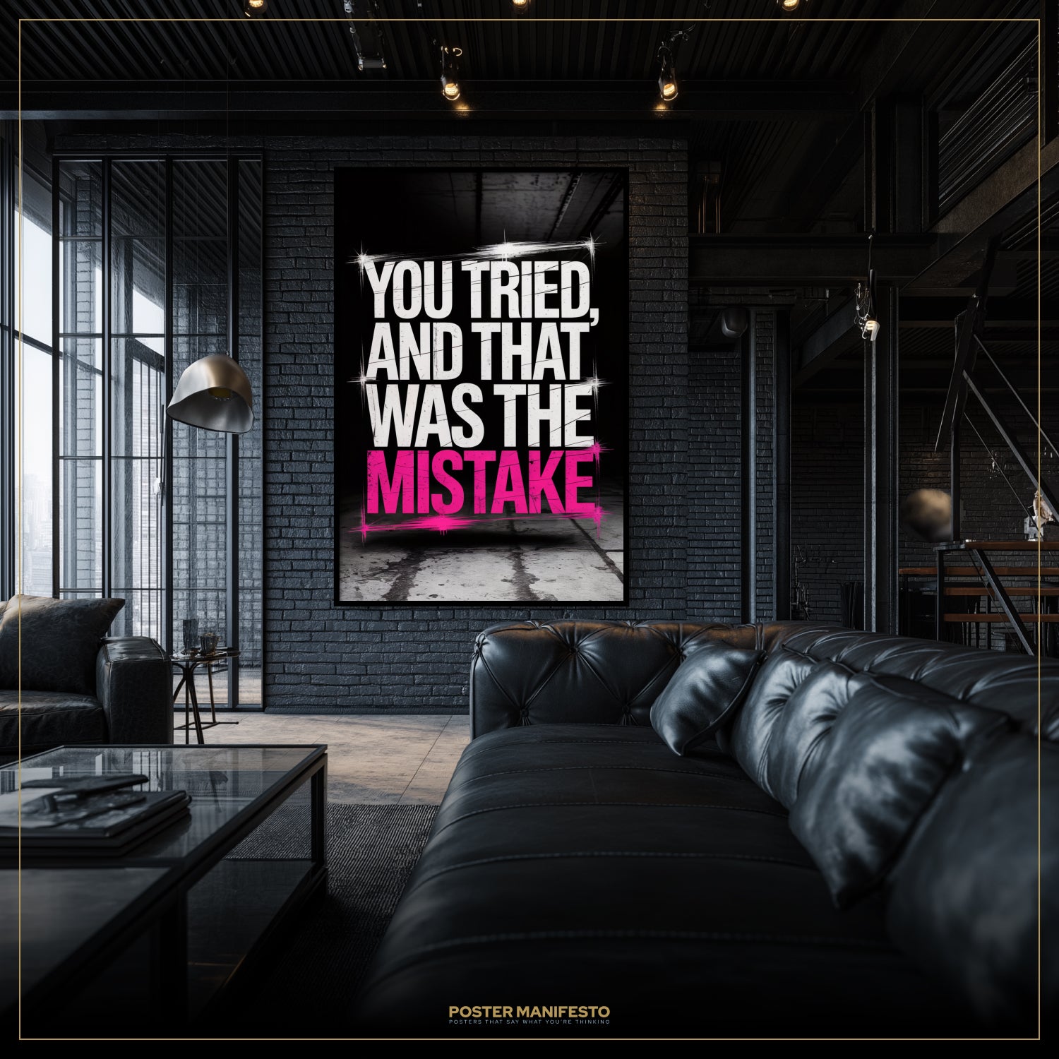 Modern living room with a motivational poster on the wall.