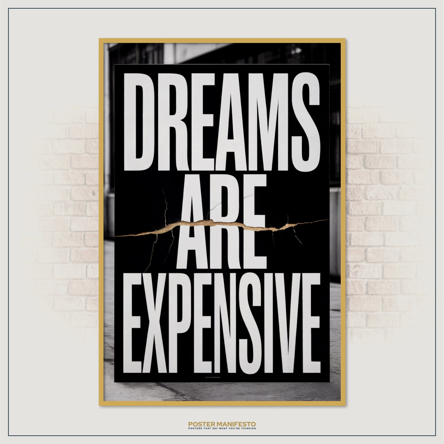 Modern office decor print featuring the phrase “Dreams Are Expensive”
