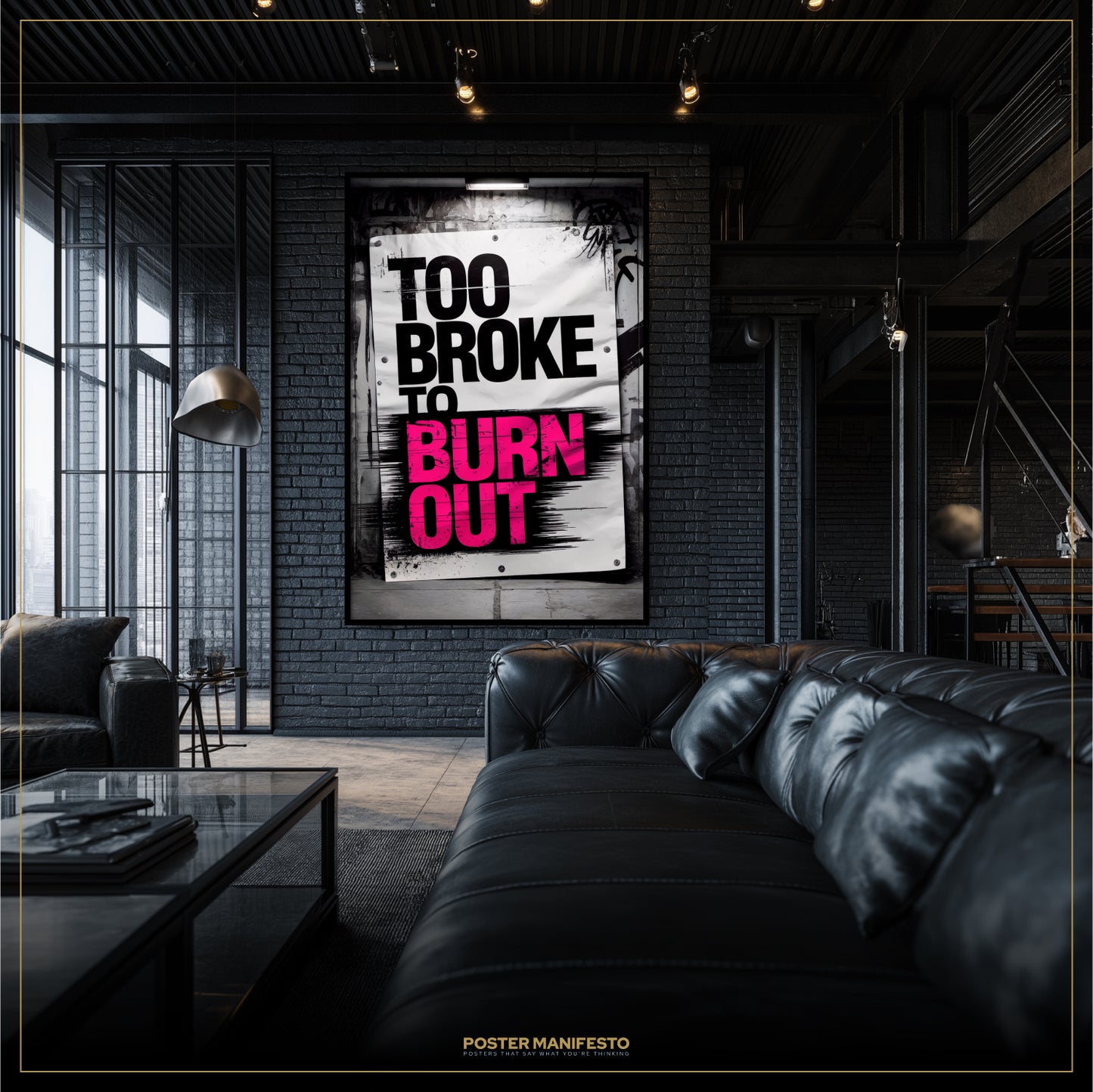 Modern living room with a black leather sofa and a motivational poster on the wall.