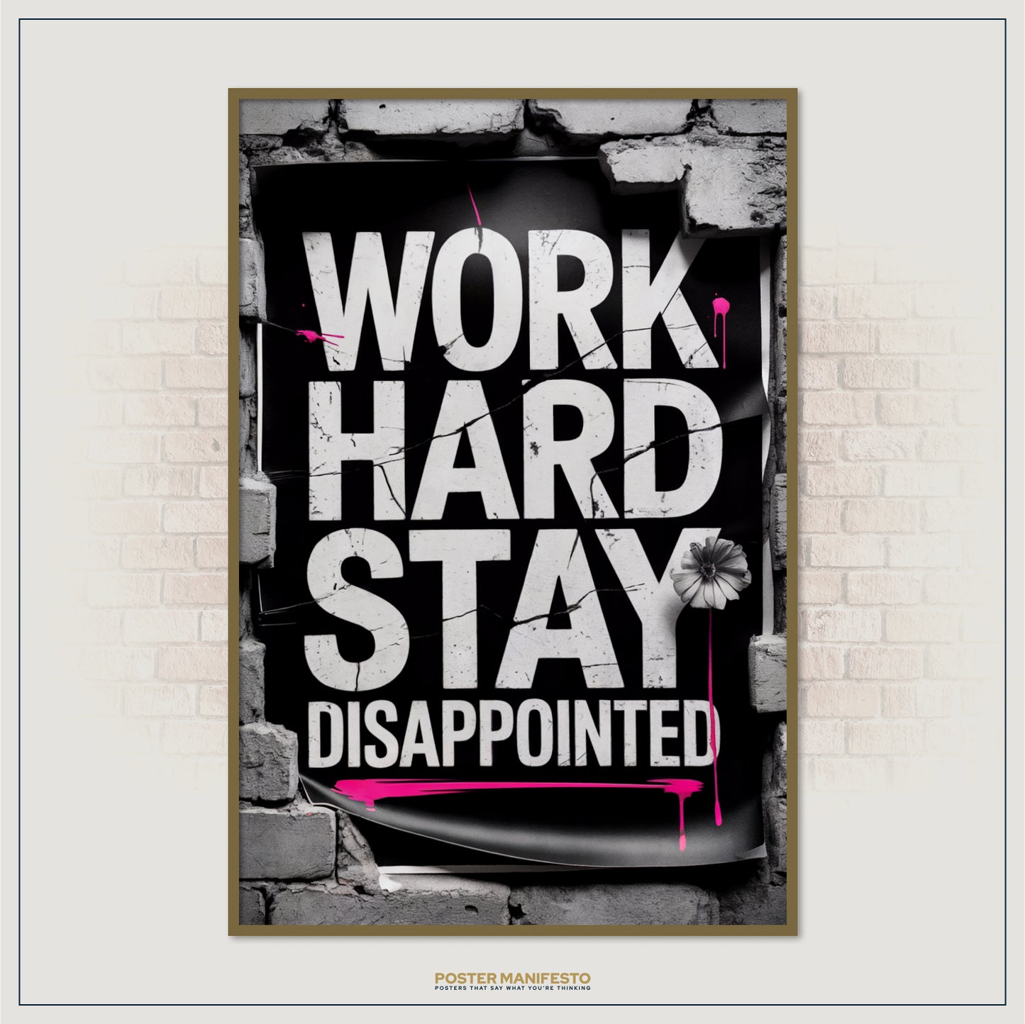 Modern office decor print with humorous burnout quote in bold white and pink design