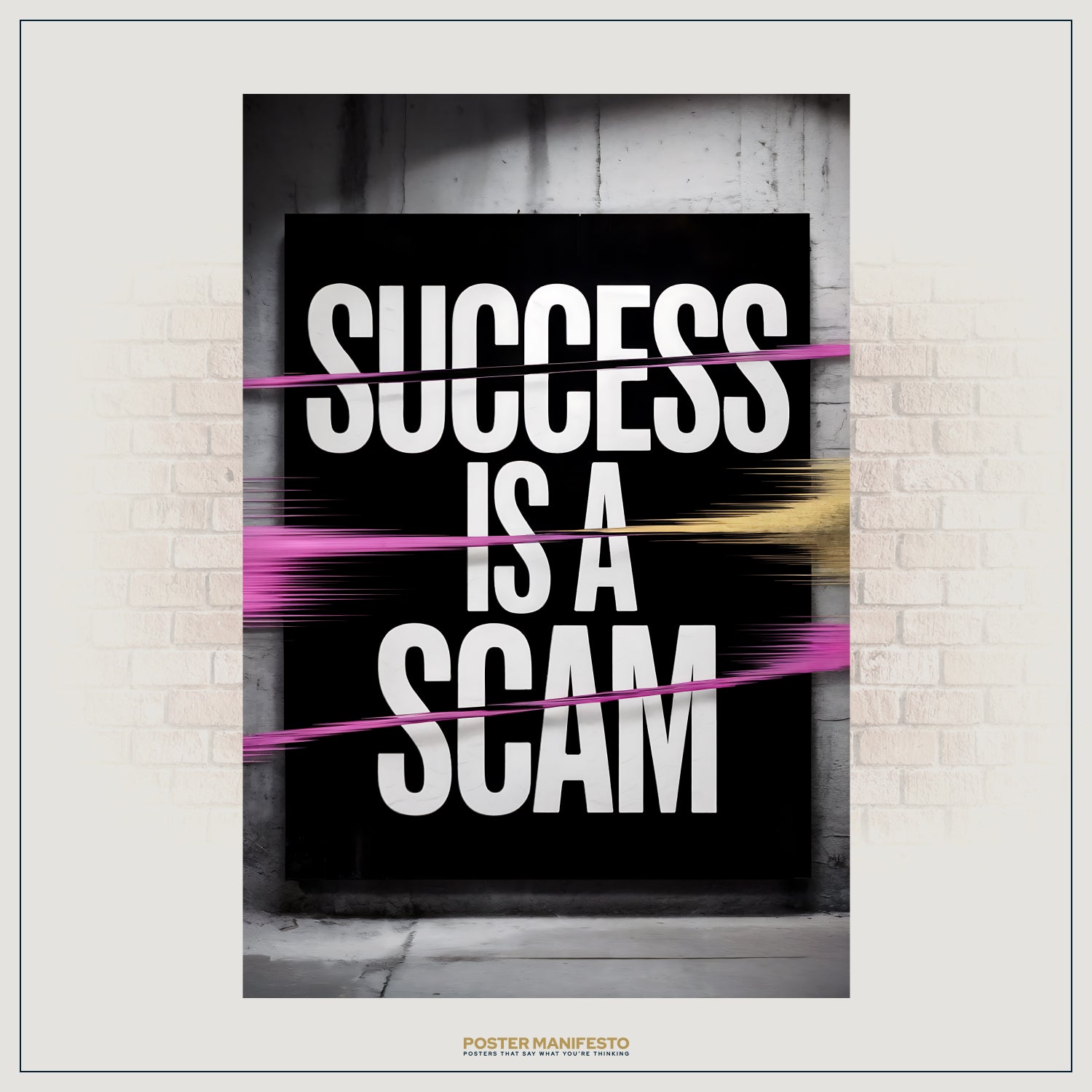 Sarcastic wall art featuring blunt anti-motivation quote in modern design