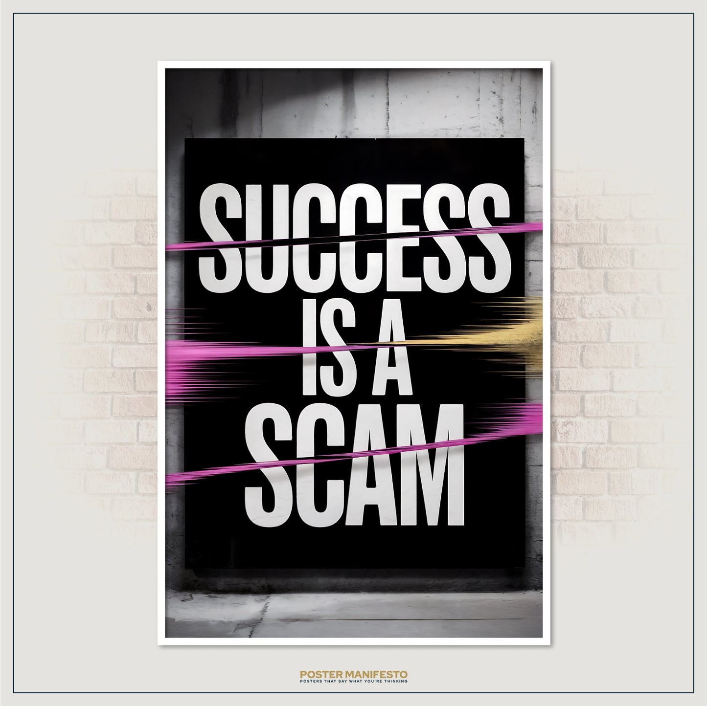 Edgy office decor print combining sarcastic typography with vibrant pink and gold accents