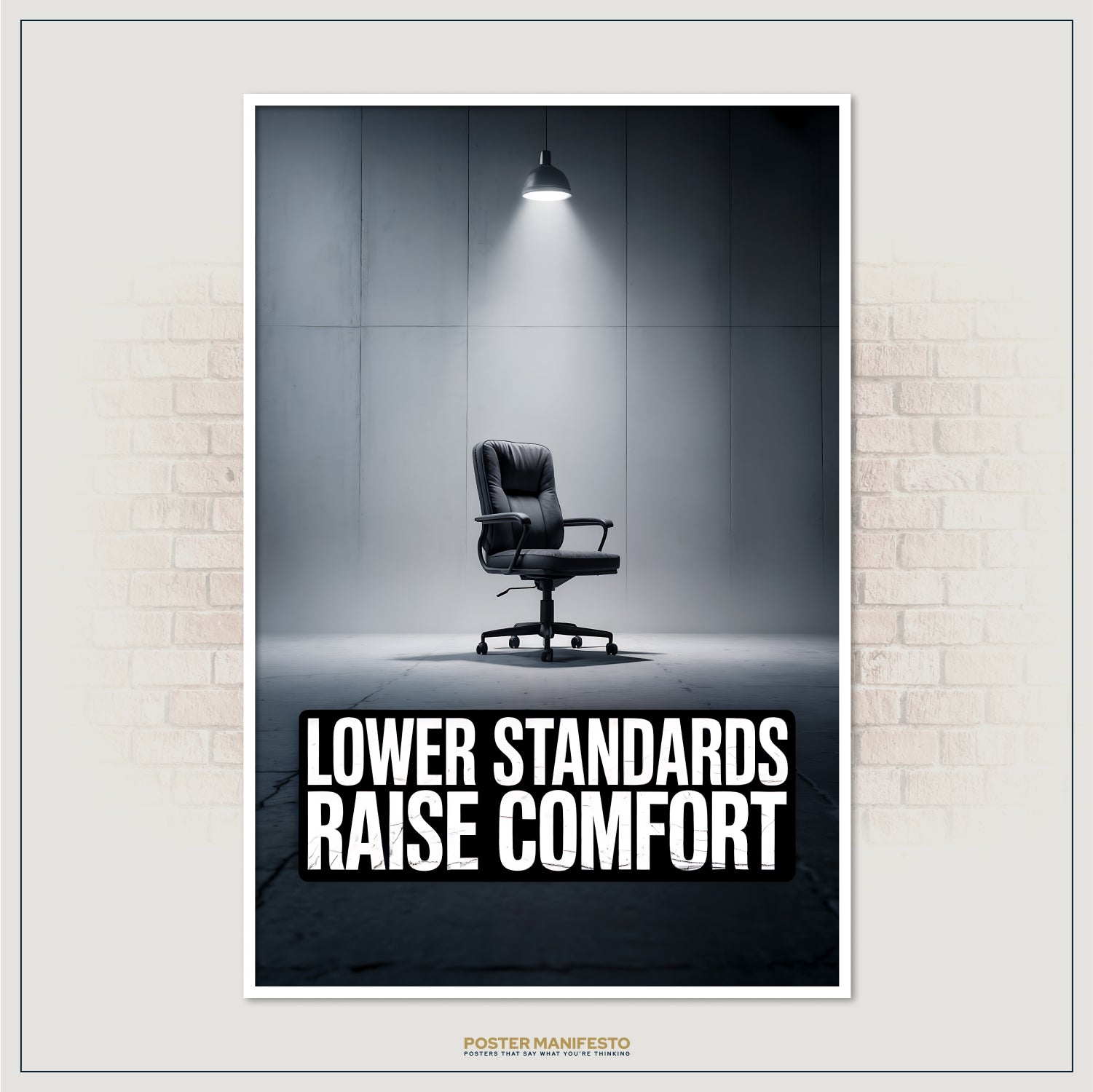 Modern minimalist poster with humorous anti-motivation quote in black and white