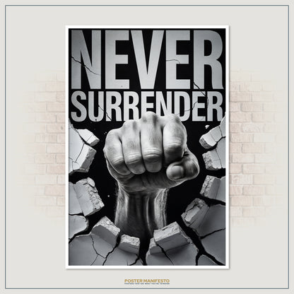 Gym motivation artwork with a dramatic fist punch and text “Never Surrender.”