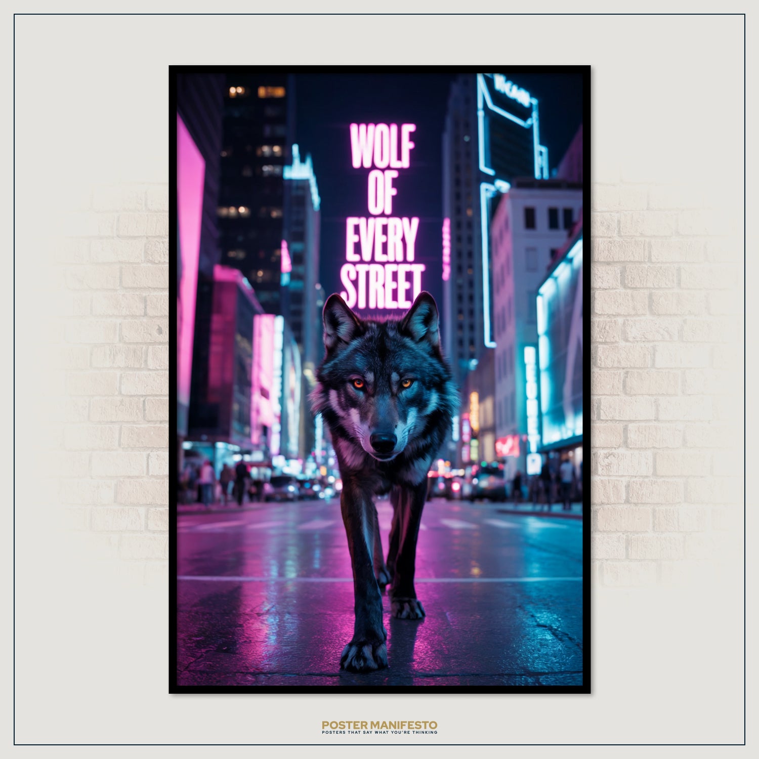 Poster of a wolf in a city street with neon lights and 'Wolf of Every Street' text.
