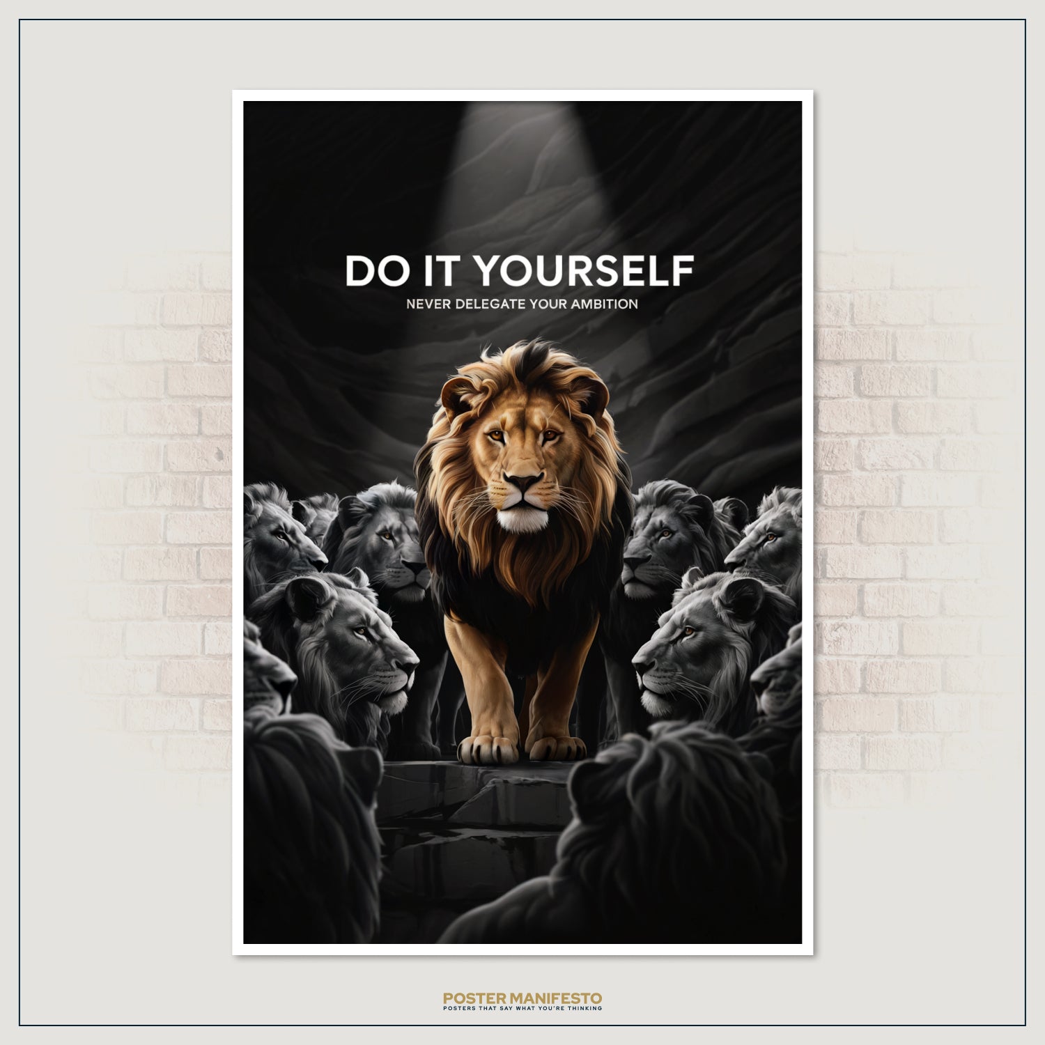 Inspirational office decor with a strong lion and powerful ambition quote.