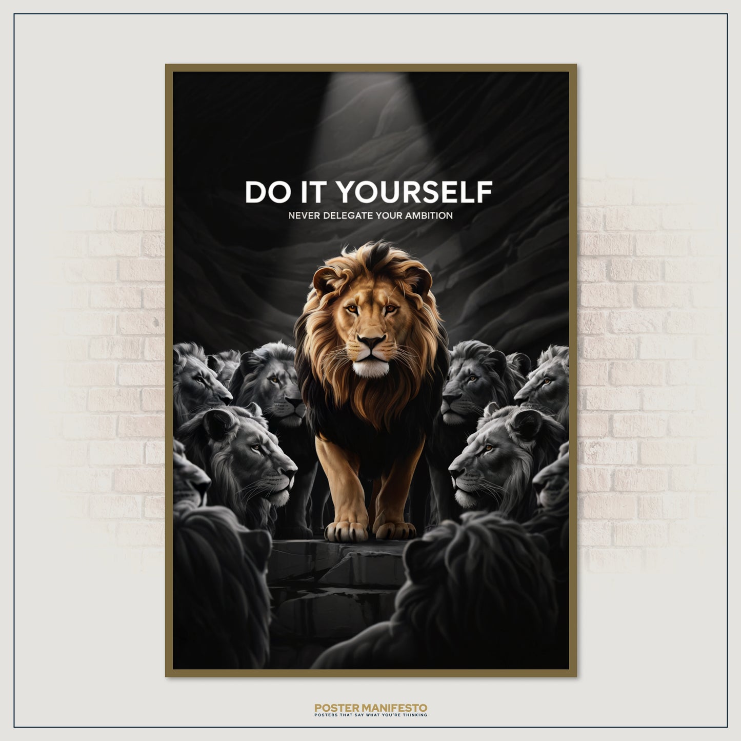 Modern motivational poster of a lion representing self-reliance and determination.