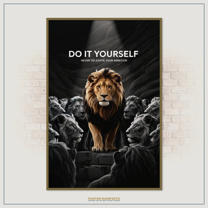 Modern motivational poster of a lion representing self-reliance and determination.