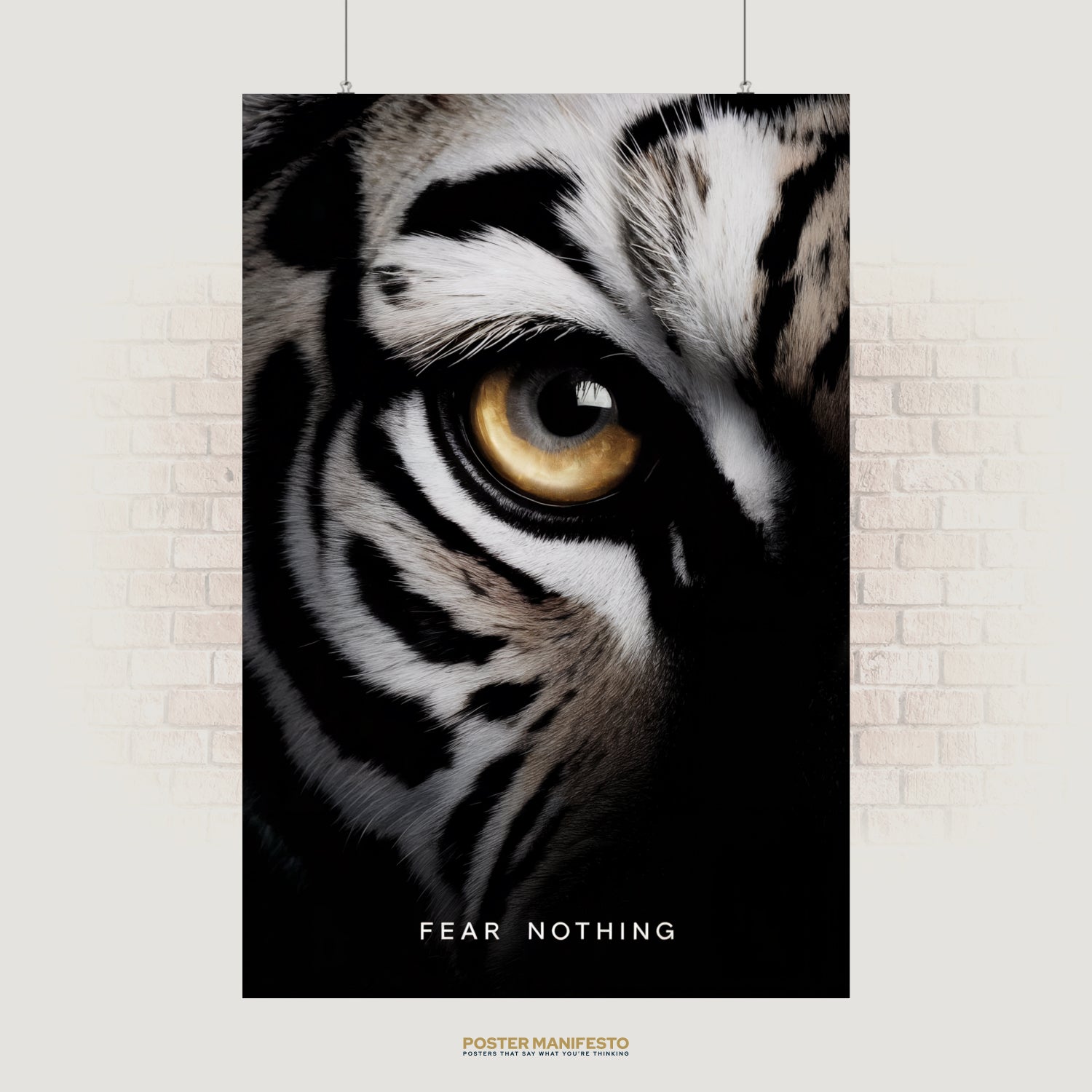 Close-up motivational poster of a tiger’s golden eye with the bold phrase “Fear Nothing,” symbolizing strength and courage for office or gym decor.
