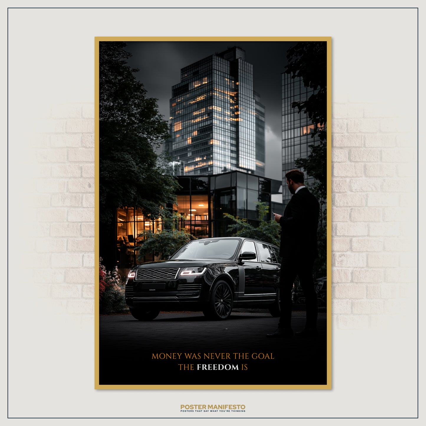 Premium office wall décor print with a powerful image of wealth and freedom featuring a Range Rover style SUV and motivational typography about chasing independence not money.