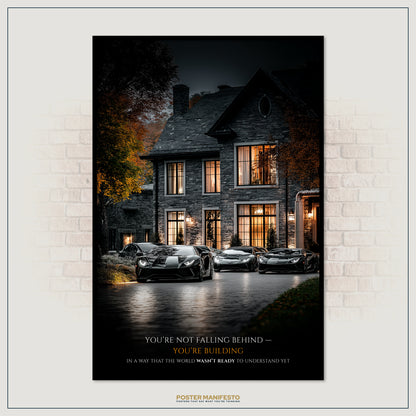Poster of a house with cars in front, featuring motivational text on a brick wall background.
