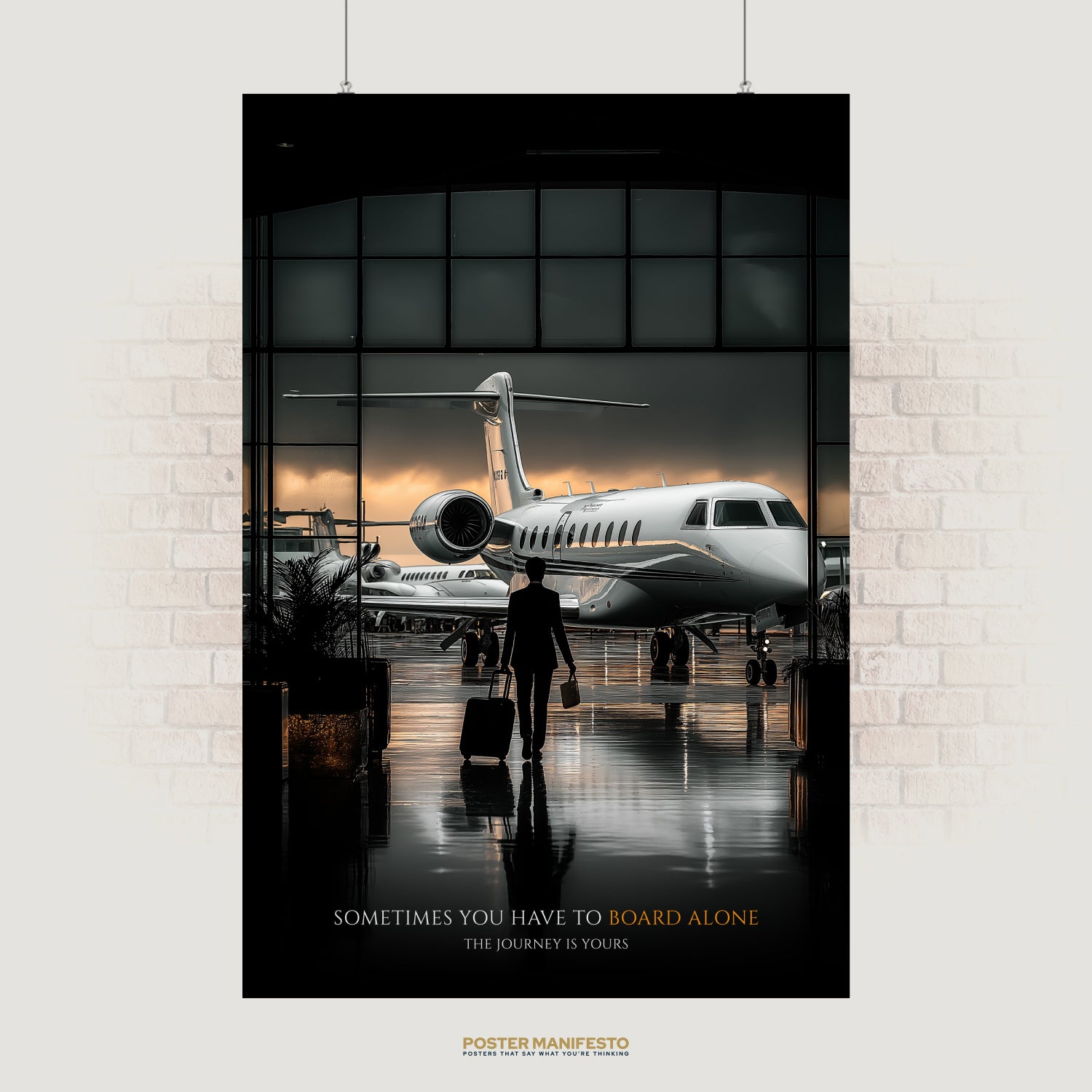 Motivational poster showing a businessman walking toward a private jet with the quote “Sometimes you have to board alone.”