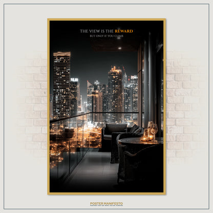 Inspirational poster showcasing a city skyline filled with lights, reminding entrepreneurs and leaders that the best views and rewards come from persistence and the climb.
