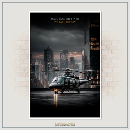 Premium helicopter motivational poster with a dramatic city backdrop, designed for leaders, visionaries, and achievers who refuse to settle.