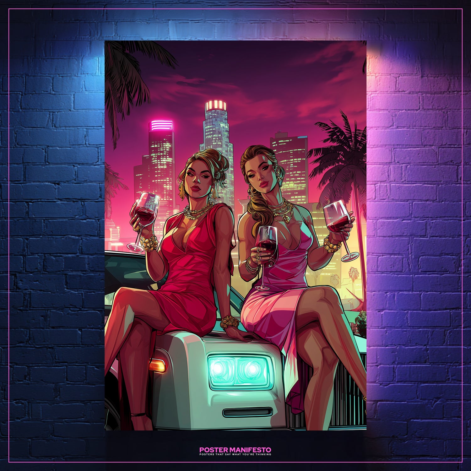 Bold urban poster showing women, wine, and luxury lifestyle in neon atmosphere.