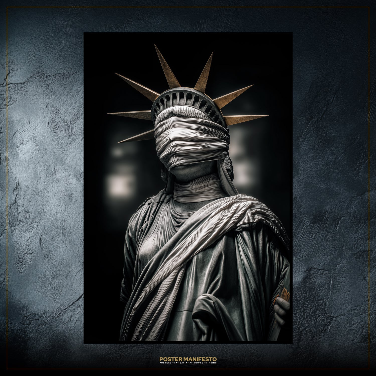 Statue of Liberty with a blindfold against a dark background, featuring the 'Poster Manifesto' brand.