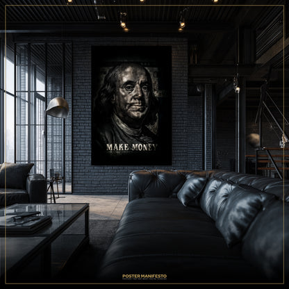 Modern living room with a large framed poster of Benjamin Franklin and the text 'MAKE MONEY' on a brick wall.