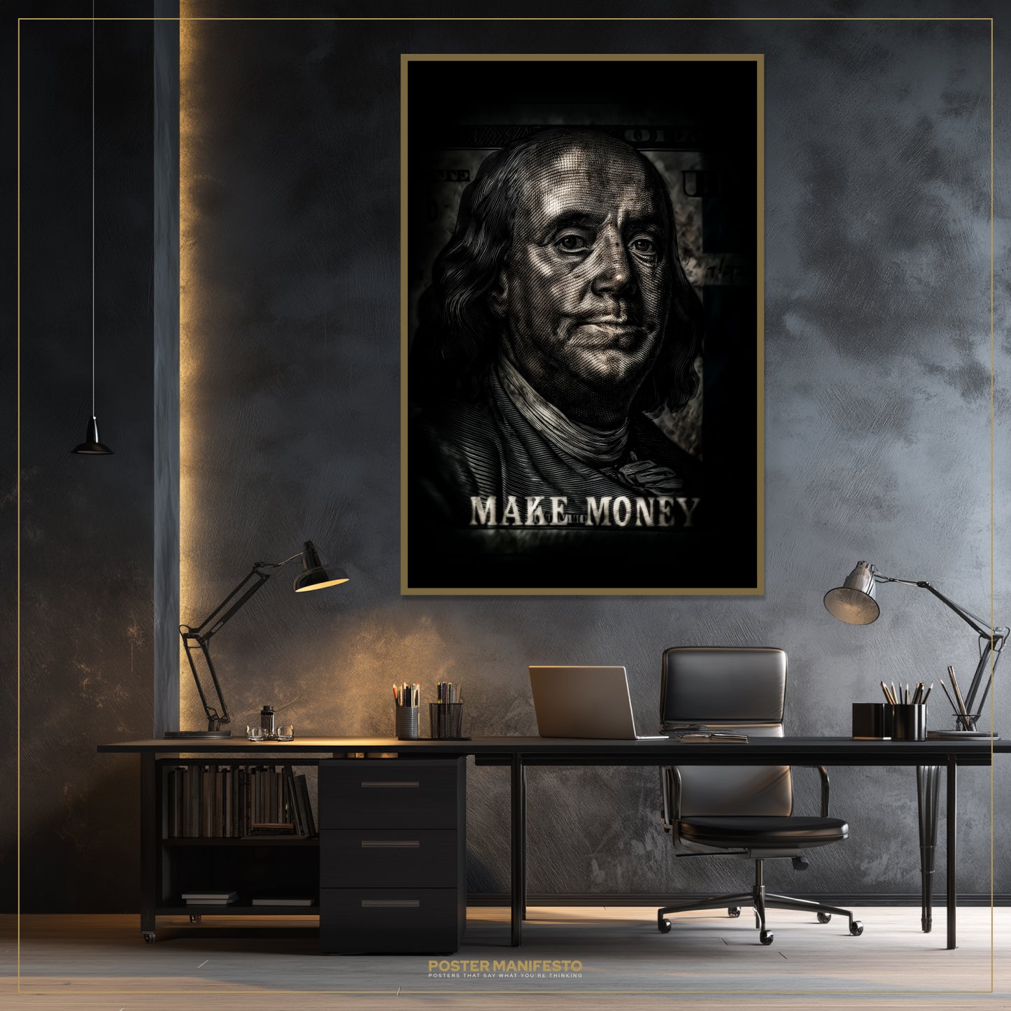 Modern office setup with a framed poster of Benjamin Franklin's face and 'MAKE MONEY' text on a textured wall.
