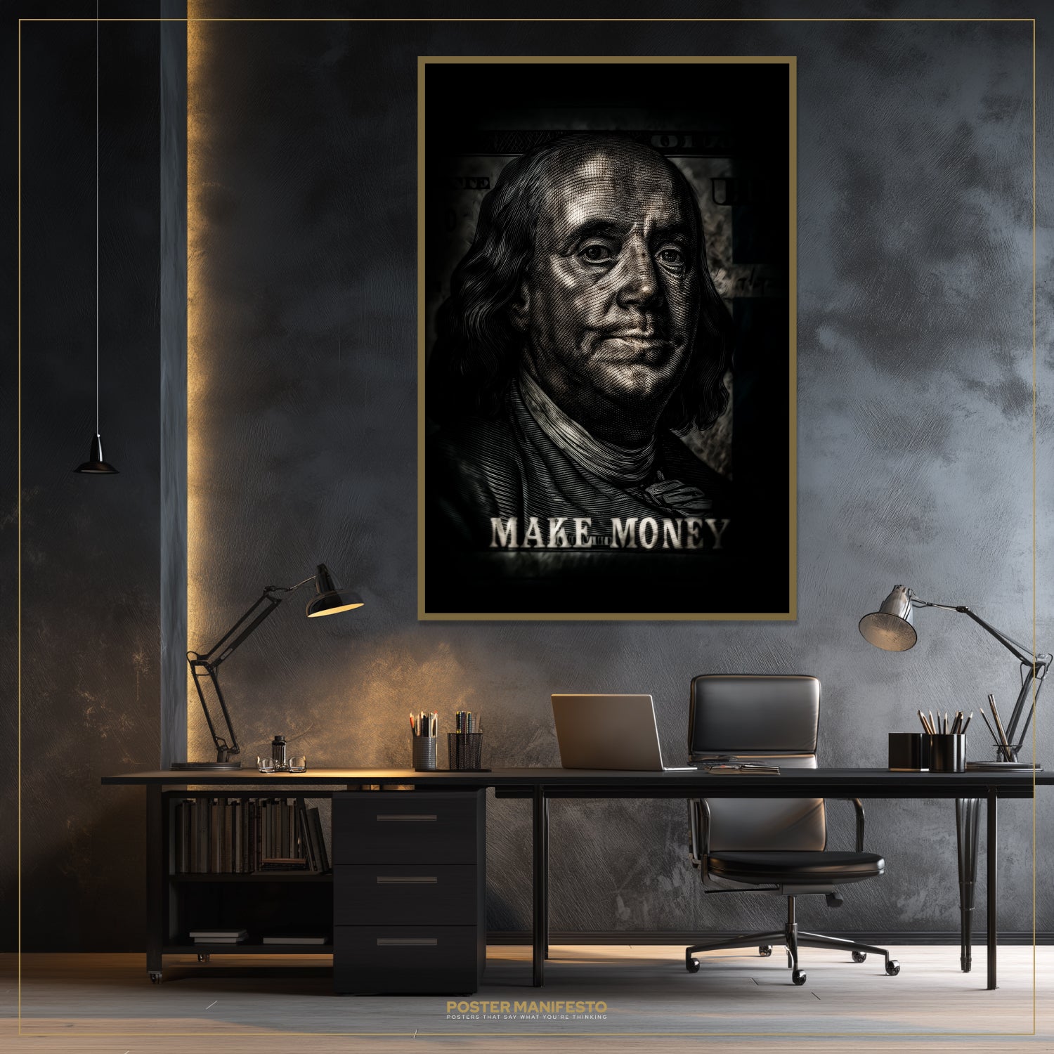 Modern office setup with a framed poster of Benjamin Franklin's face and 'MAKE MONEY' text on a textured wall.