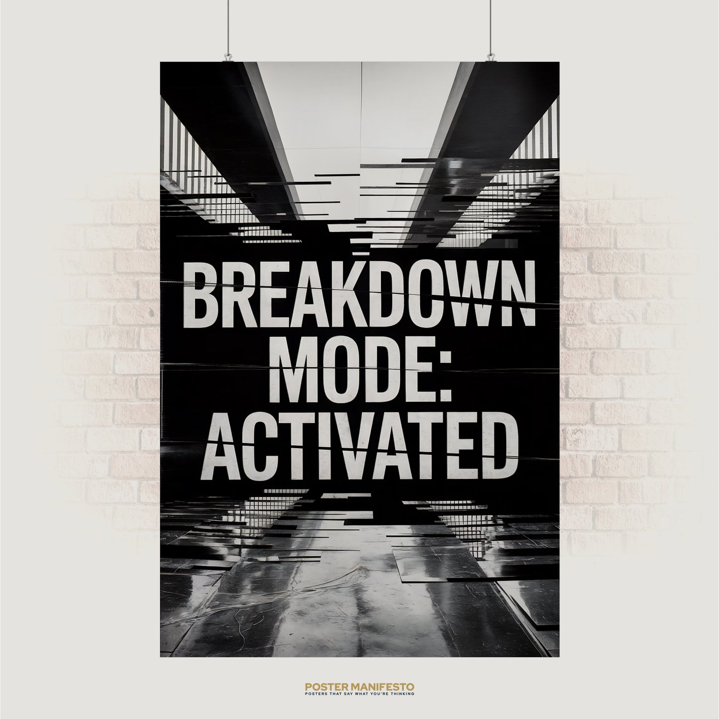 Bold glitch typography reading “Breakdown Mode: Activated” on black-and-white background