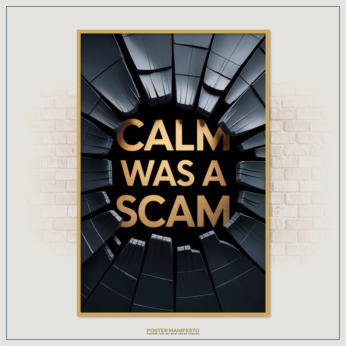 Rebellious statement poster with luxurious gold text and broken frame design