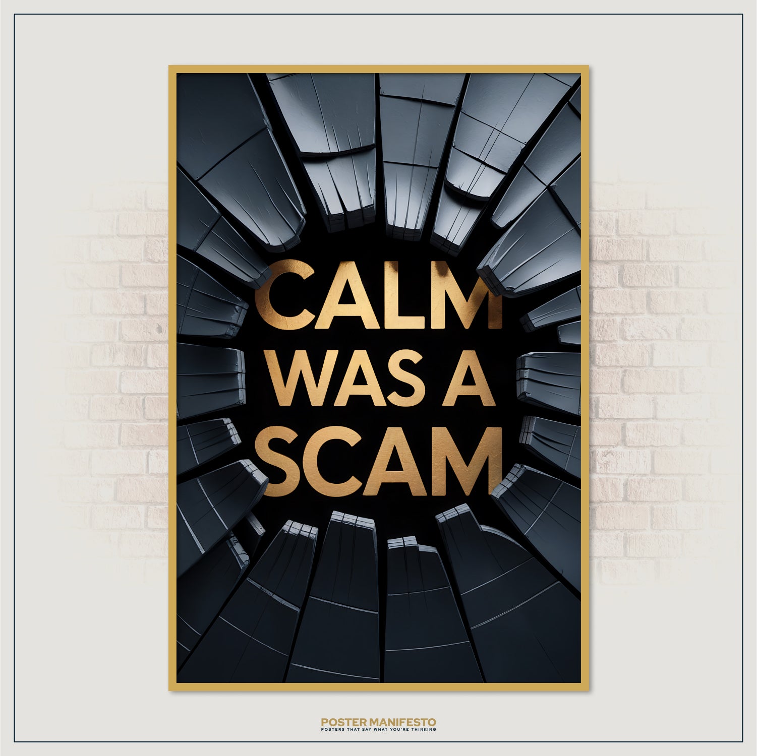 Rebellious statement poster with luxurious gold text and broken frame design