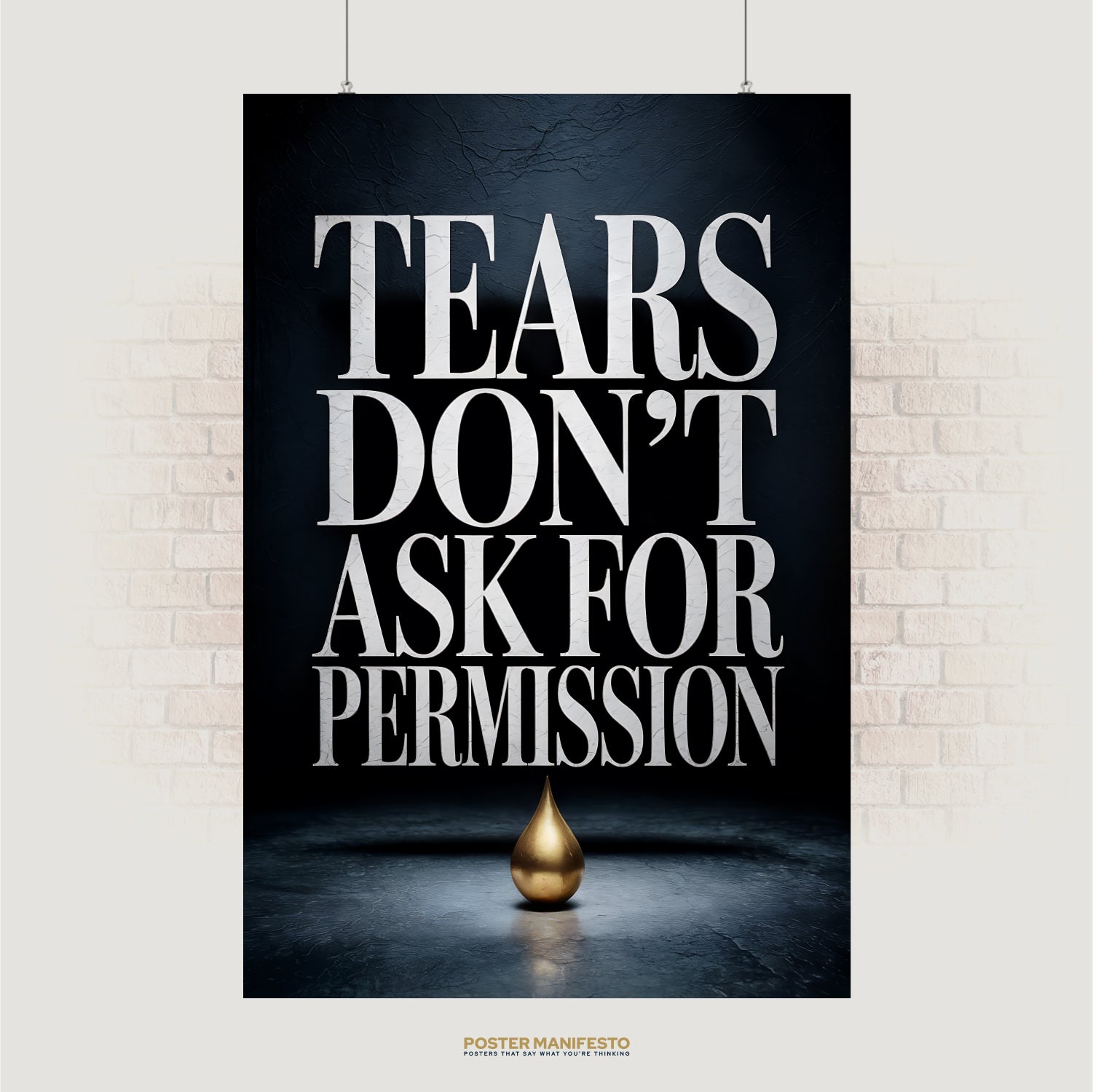 Large serif text reading “Tears Don’t Ask for Permission” above golden teardrop on dark background