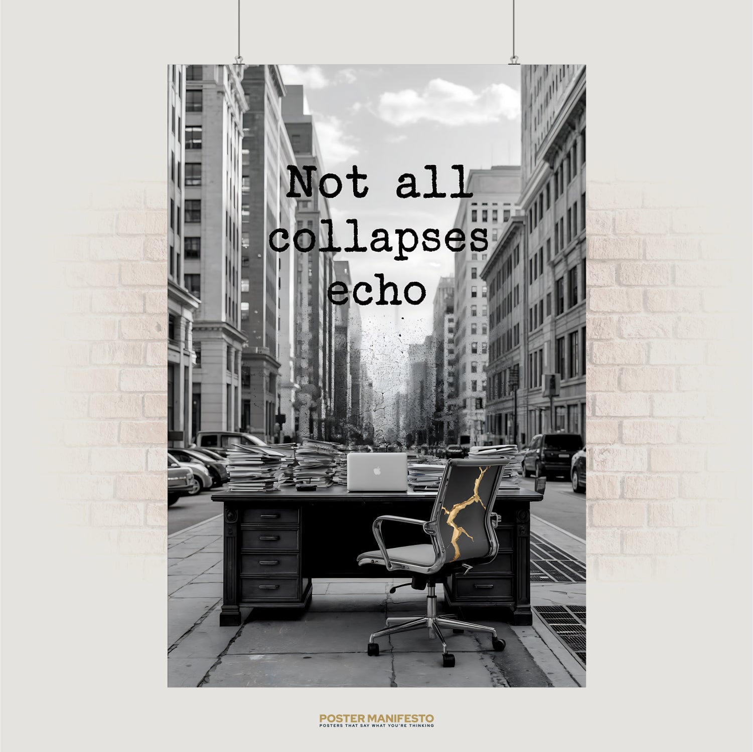 Black and white city street with abandoned office desk and cracked chair, text reads “Not All Collapses Echo”