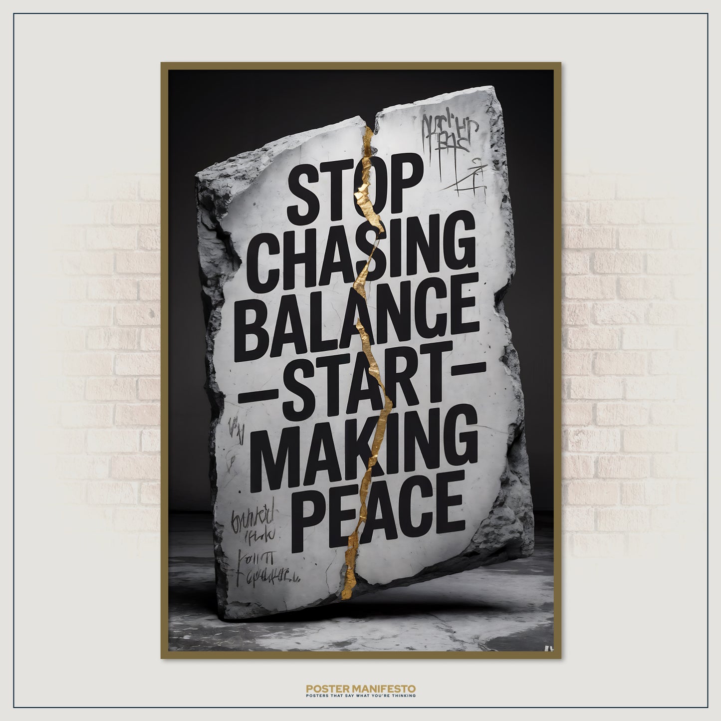Framed poster with motivational quote on a stone background, displayed on a brick wall.