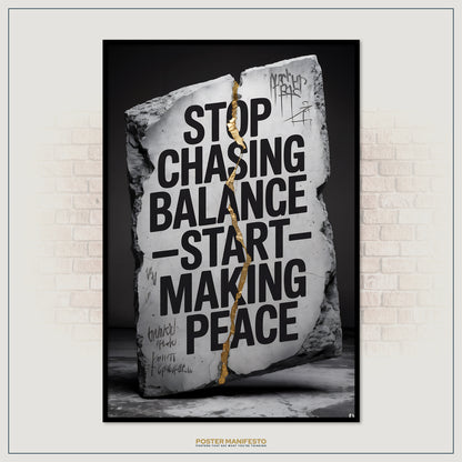 Poster with motivational quote on a stone background, framed against a brick wall.