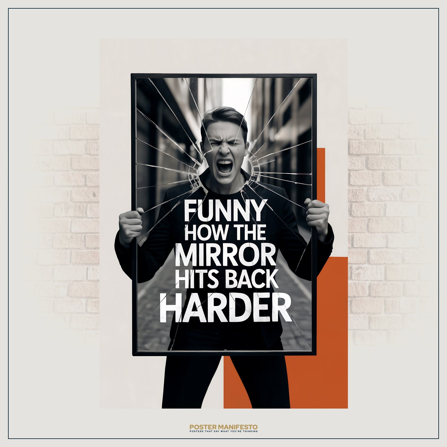 High-contrast artwork showing a man framed by broken glass in a mirror, screaming, with bold typography that reads “Funny How The Mirror Hits Back Harder” in the center.