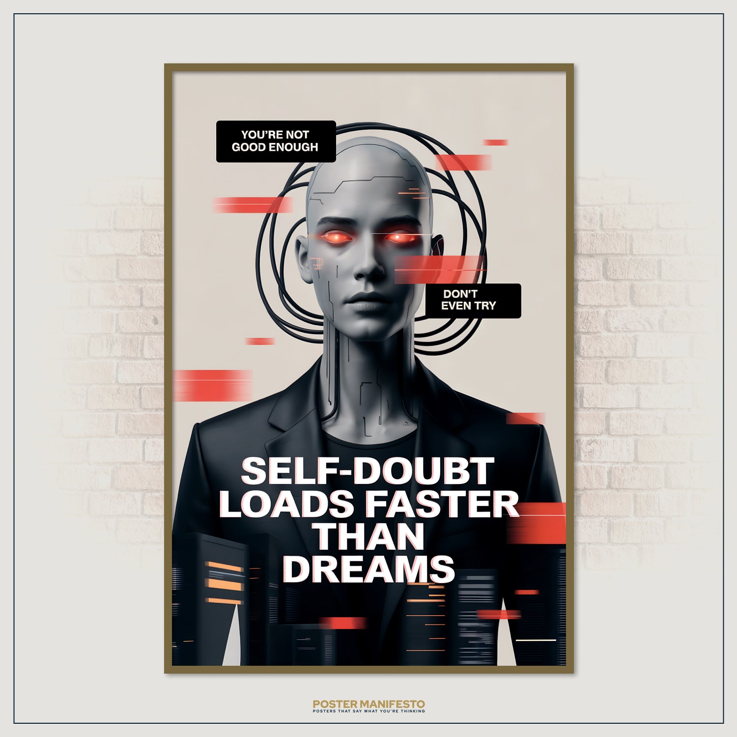 Conceptual cyber art piece of a digital humanoid figure in a black suit with intense red glowing eyes, glitch lines, and the quote “Self-Doubt Loads Faster Than Dreams.”