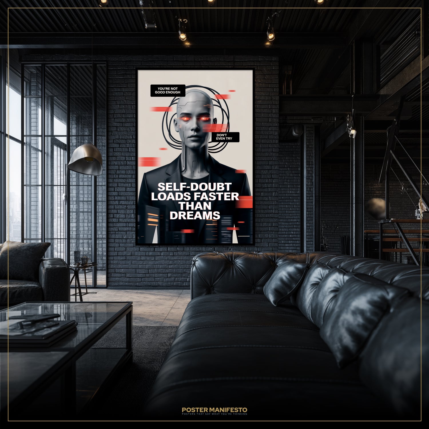 Modern living room with a black leather sofa and a motivational poster on the wall.