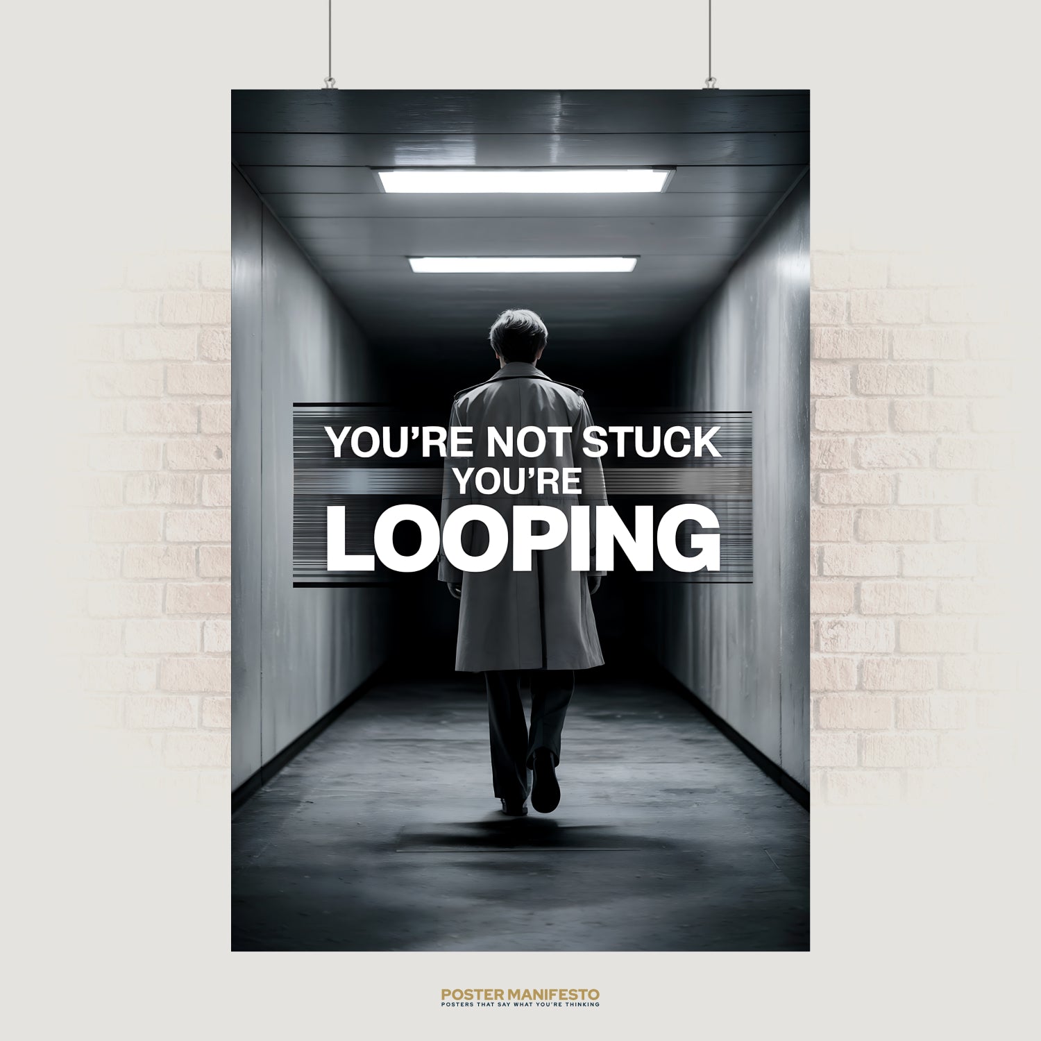 Minimalist cinematic poster of a man in a trench coat walking through a stark corridor, with bold glitch-style text reading “You’re Not Stuck You’re Looping.”