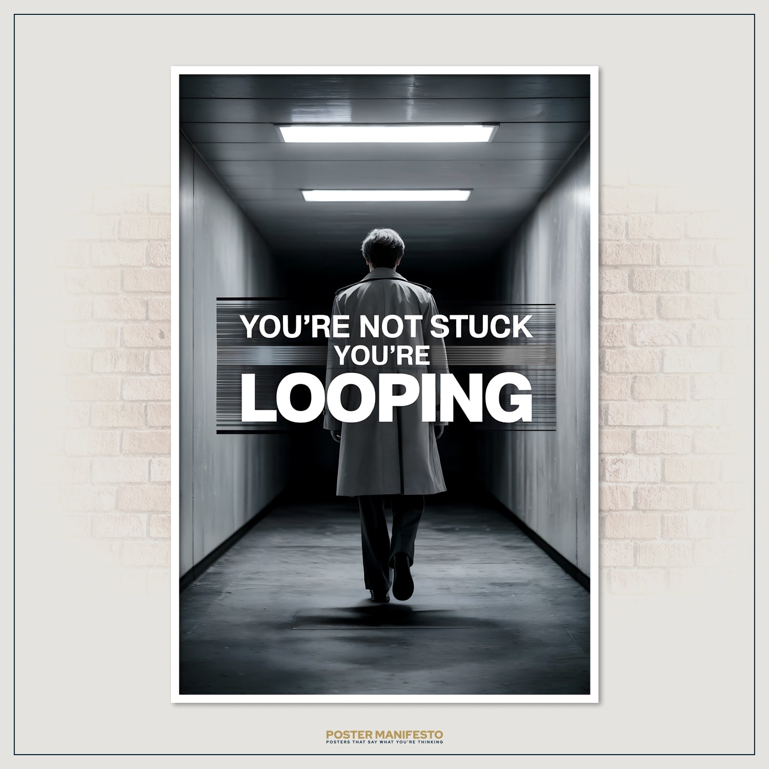 Thought-provoking artwork of a mysterious man moving through a narrow, illuminated corridor, overlaid with impactful block text reading “You’re Not Stuck You’re Looping.”
