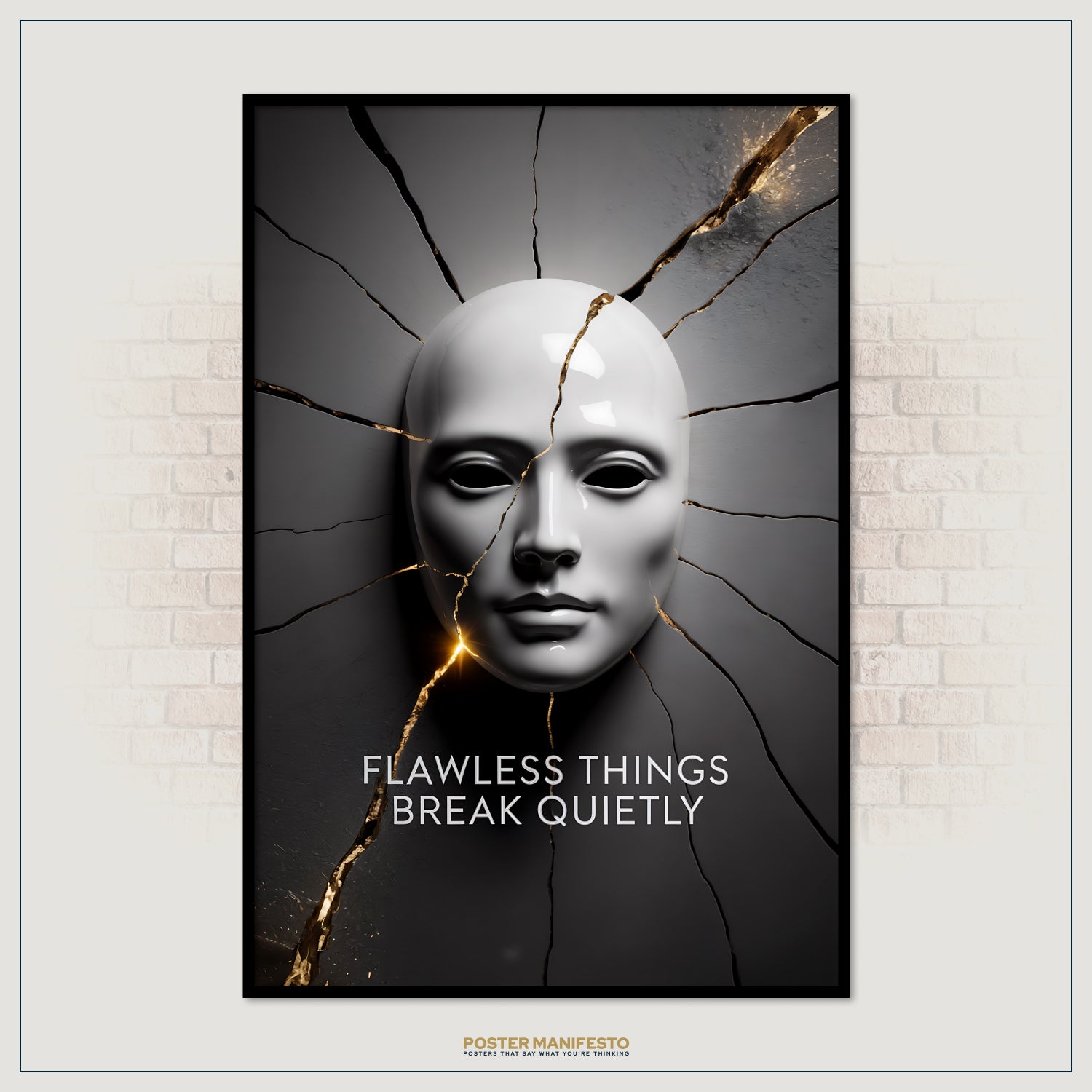 Poster with a cracked helmet design and text 'Flawless things break quietly' on a brick wall background.