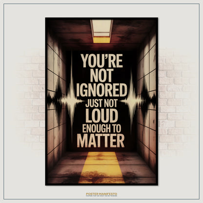 Poster with a motivational quote in a dark hallway setting
