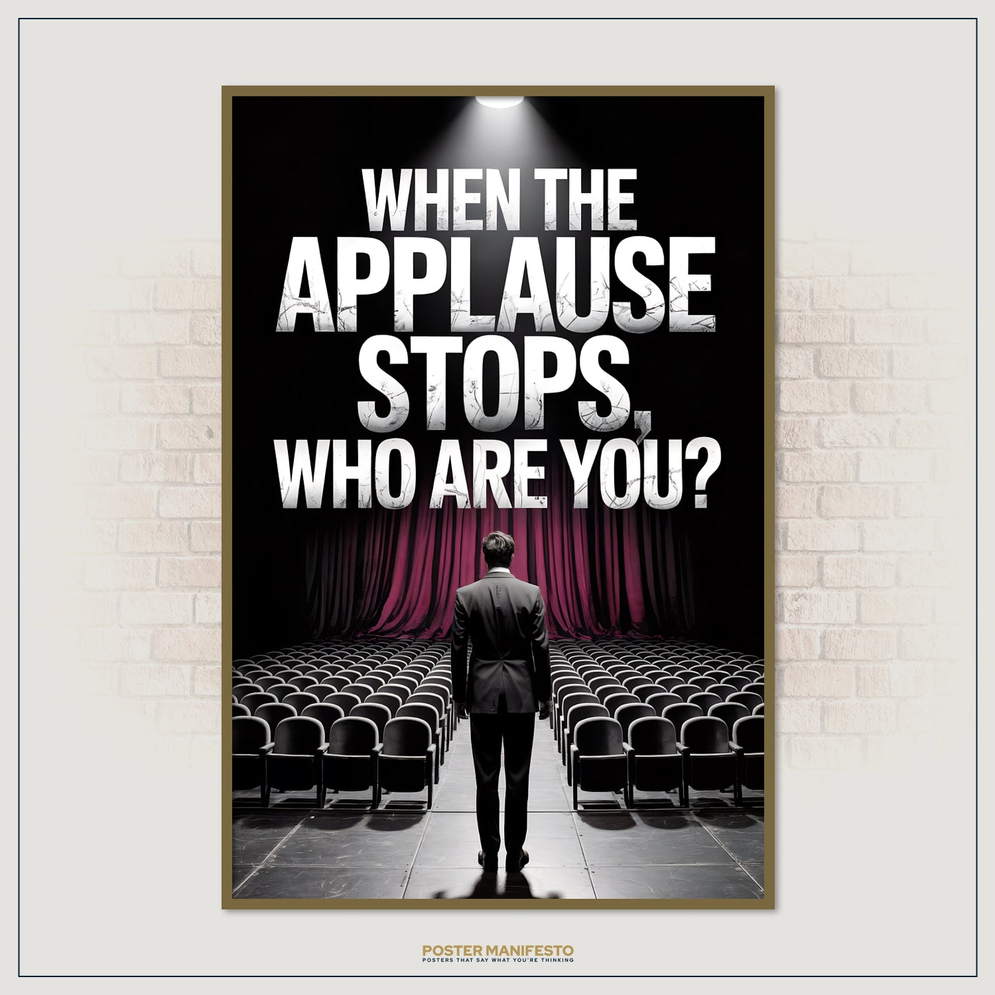 Modern cinematic print depicting the quiet aftermath of a performance, spotlight on a man facing an empty hall, paired with a bold reflective statement.