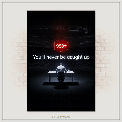 Poster with a dark scene of a person at a desk, a red notification badge, and text on a brick wall background.