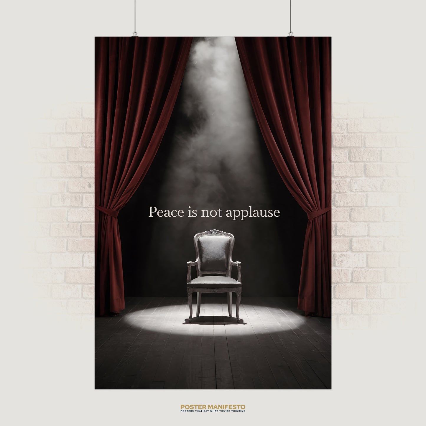 Minimalist poster of an ornate chair under a spotlight between deep red curtains, with the phrase “Peace is not applause” in white text.