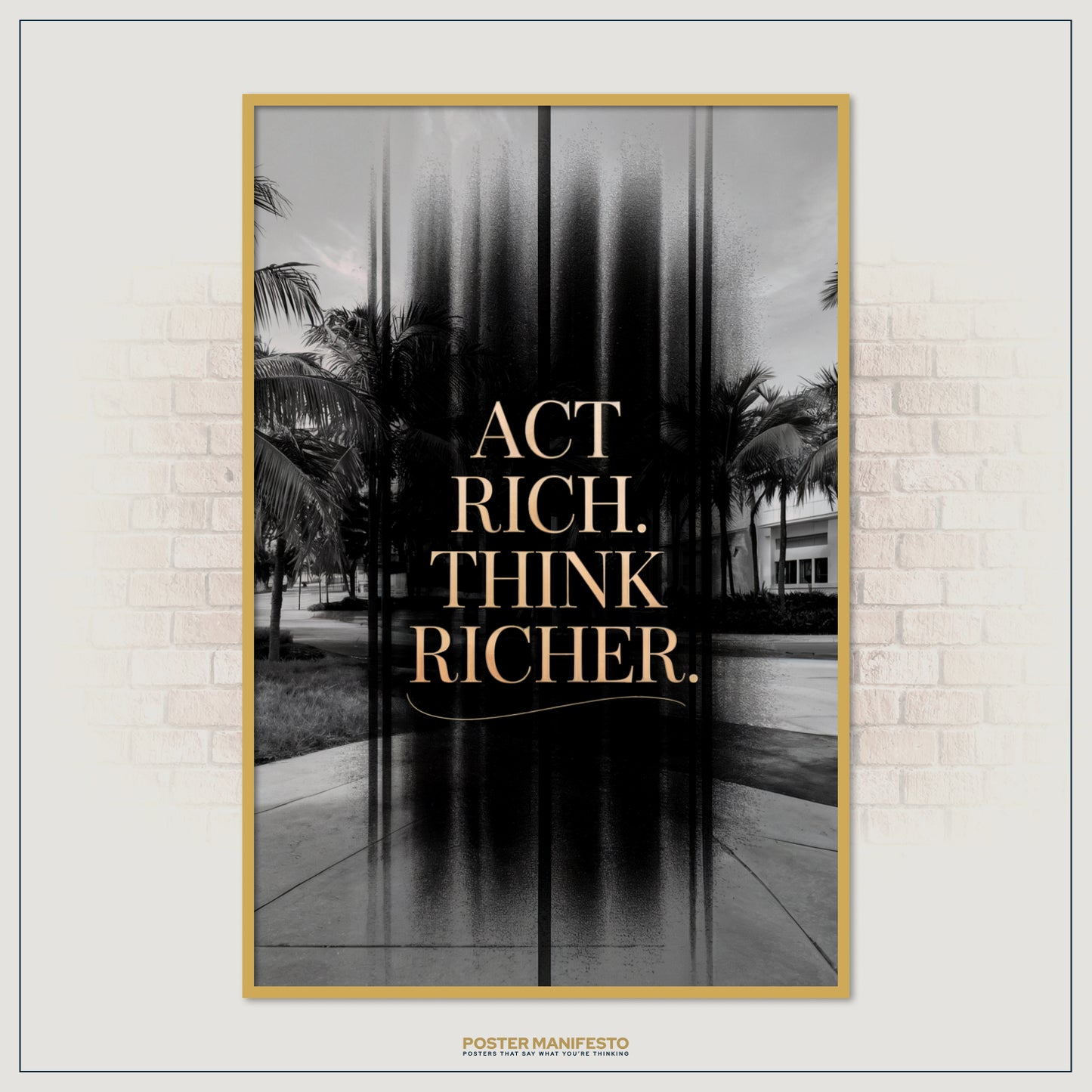 Inspirational poster with stylish typography encouraging ambition, prosperity, and abundance.