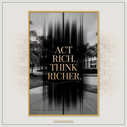 Inspirational poster with stylish typography encouraging ambition, prosperity, and abundance.